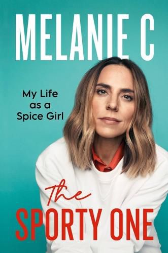 Cover image for The Sporty One: My Life as a Spice Girl