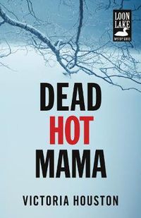 Cover image for Dead Hot Mama