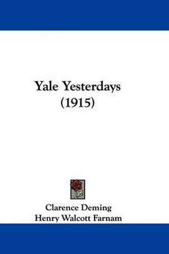 Cover image for Yale Yesterdays (1915)