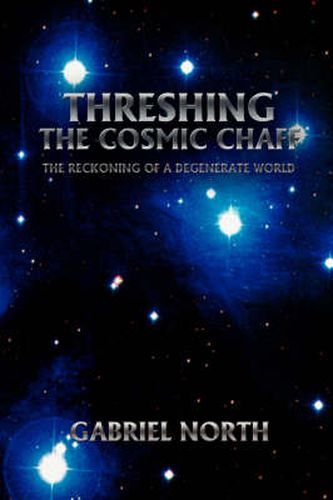 Cover image for Threshing the Cosmic Chaff