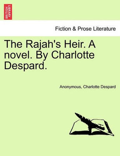 Cover image for The Rajah's Heir. a Novel. by Charlotte Despard.