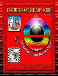 Cover image for KING MERLIN AND THE RAPP LORDS ... red book Legend Of The Black Pearl