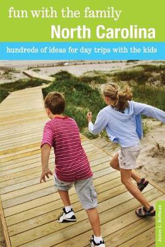 Cover image for Fun with the Family North Carolina: Hundreds Of Ideas For Day Trips With The Kids