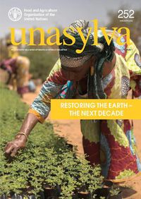 Cover image for Restoring the Earth: The Next Decade, Unasylva No 252