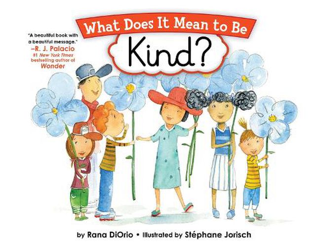 Cover image for What Does It Mean to Be Kind?