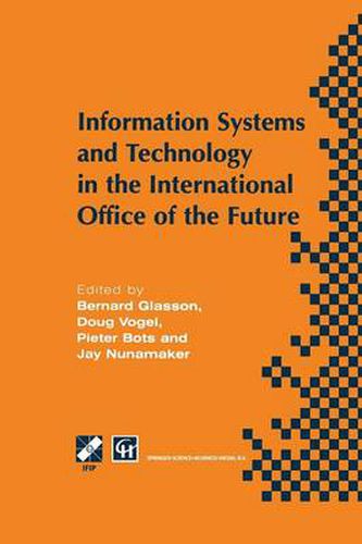 Information Systems and Technology in the International Office of the Future