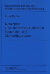 Cover image for Konzeption Eines Marktwertorientierten Steuerungs- Und Monitoringsystems