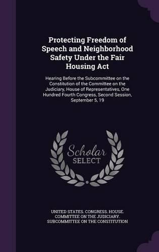 Cover image for Protecting Freedom of Speech and Neighborhood Safety Under the Fair Housing Act