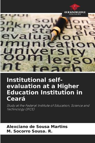 Institutional self-evaluation at a Higher Education Institution in Ceara