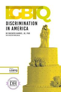 Cover image for Lgbtq Discrimination in America