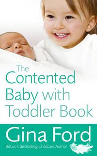 Cover image for The Contented Baby with Toddler Book
