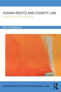 Cover image for Human Rights and Charity Law: International Perspectives