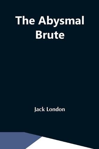 Cover image for The Abysmal Brute