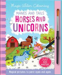 Cover image for Manes and Tails - Horses and Unicorns