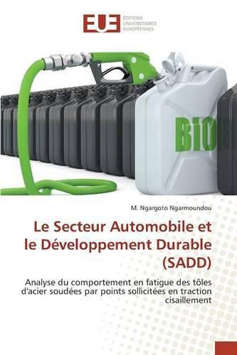 Cover image for Le Secteur Automobile Et Le Developpement Durable (Sadd)