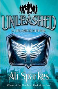 Cover image for Unleashed 1: A Life & Death Job