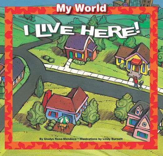 Cover image for I Live Here!