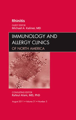 Rhinitis, An Issue of Immunology and Allergy Clinics