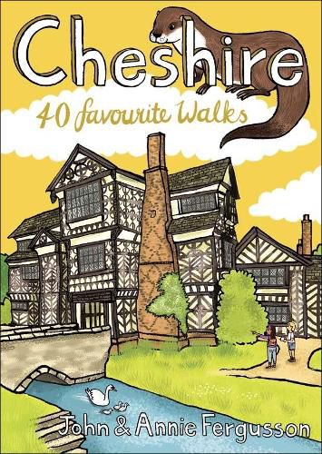 Cheshire: 40 Favourite Walks