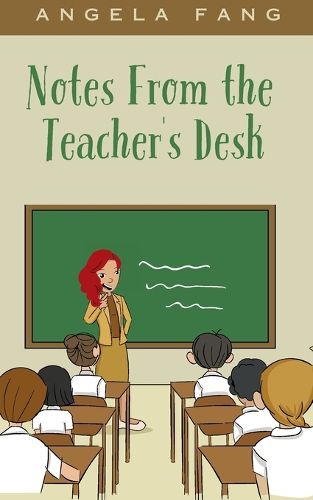 Cover image for Notes From the Teacher's Desk