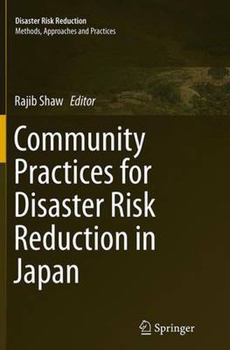 Cover image for Community Practices for Disaster Risk Reduction in Japan