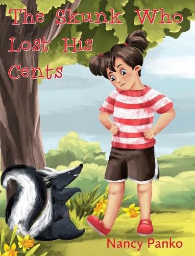 Cover image for The Skunk Who Lost His Cents