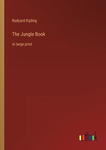 Cover image for The Jungle Book: in large print