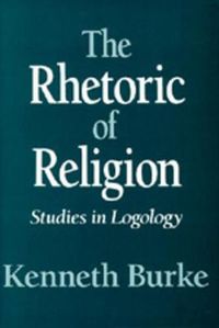 Cover image for The Rhetoric of Religion: Studies in Logology