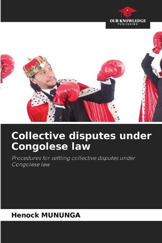 Cover image for Collective disputes under Congolese law
