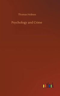 Cover image for Psychology and Crime