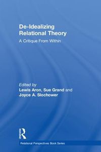 Cover image for De-Idealizing Relational Theory: A Critique From Within