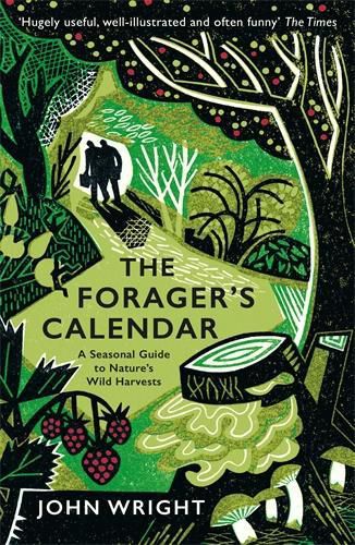 Cover image for The Forager's Calendar: A Seasonal Guide to Nature's Wild Harvests