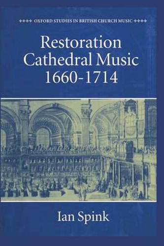 Cover image for Restoration Cathedral Music, 1660-1714