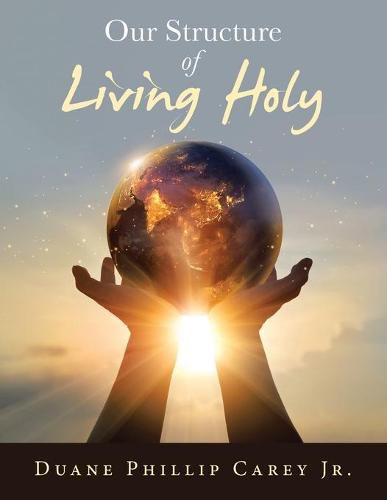 Cover image for Our Structure of Living Holy