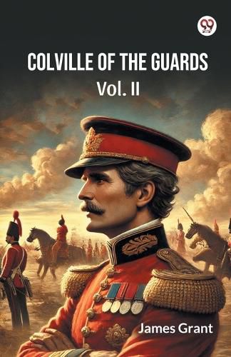 Cover image for Colville Of The Guards Vol. II