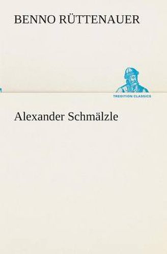 Cover image for Alexander Schmalzle