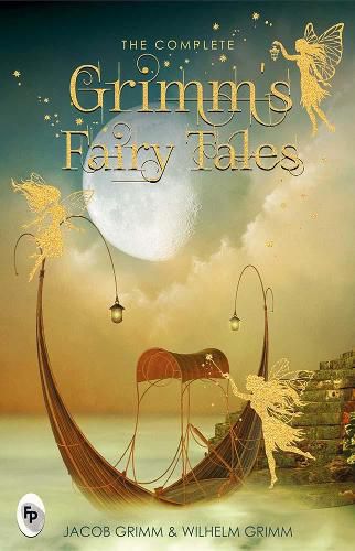 Cover image for The Complete Grimm's Fairy Tales