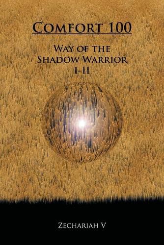 Cover image for Comfort 100: Way of the Shadow Warrior