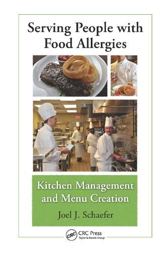 Cover image for Serving People with Food Allergies: Kitchen Management and Menu Creation