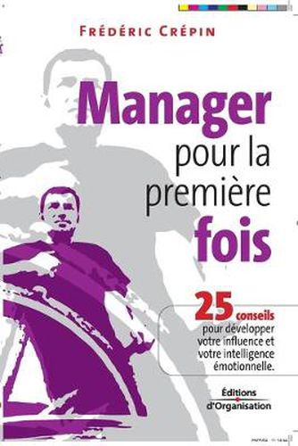 Cover image for Manager pour la premiere fois