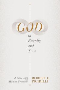 Cover image for God in Eternity and Time