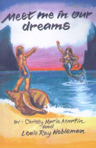 Cover image for Meet Me in Our Dreams