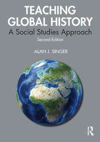 Cover image for Teaching Global History: A Social Studies Approach