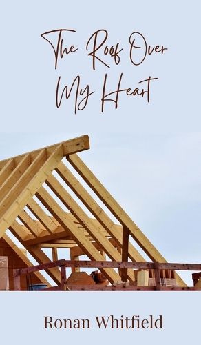 Cover image for The Roof Over My Heart