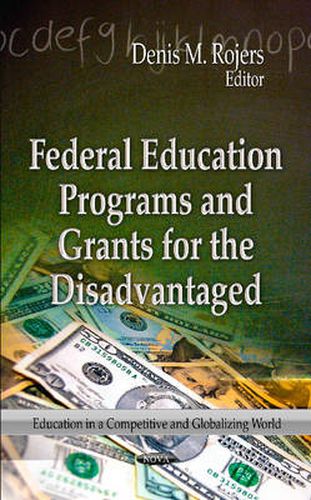 Cover image for Federal Education Programs & Grants for the Disadvantaged