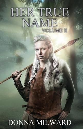 Cover image for Her True Name: Volume II