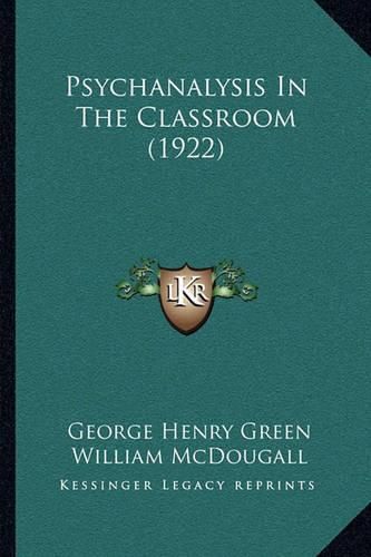 Psychanalysis in the Classroom (1922)