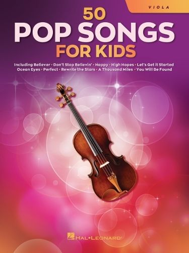 Cover image for 50 Pop Songs for Kids: For Viola
