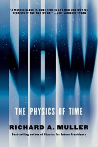 Cover image for Now: The Physics of Time