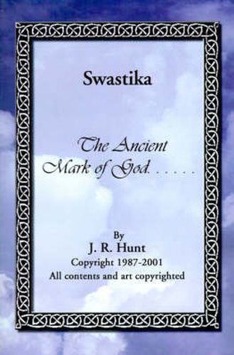 Cover image for Swastika: The Ancient Mark of God..